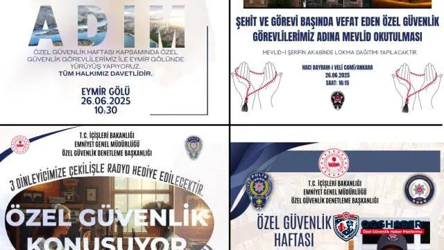Özel Güvenlik Denetleme Başkanlığı Öncülüğünde Özel Güvenlik Haftası Etkinlikleri Başladı