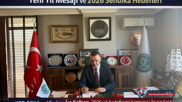 KOR-SAV Sendikası Genel Başkanı İsa Kalkan’dan Yeni Yıl Mesajı