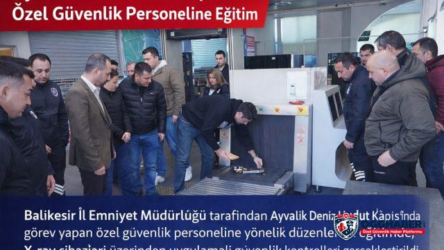 Balıkesir Emniyetinden Ayvalık’taki Özel Güvenlik Görevlilerine Eğitim Programı Balıkesir Emniyetinden Ayvalık’taki Özel Güvenlik Görevlilerine Eğitim Programı
