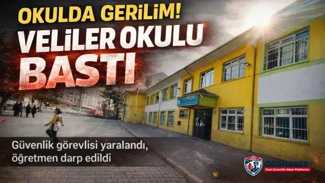 İlkokuldaki olayda güvenlik görevlisi yaralandı, öğretmen darp edildi