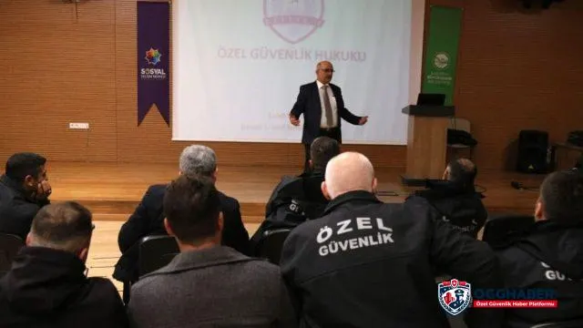 Sakarya Büyükşehir Belediyesinde Çalışan Güvenlik Görevlilerine Eğitim