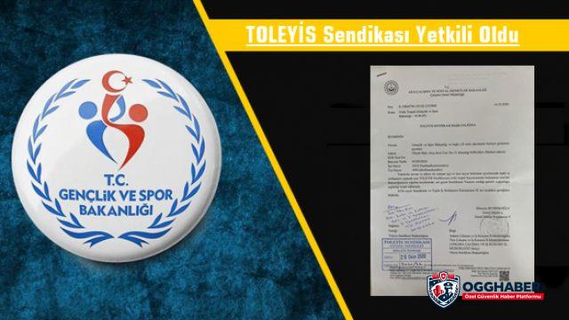 TOLEYİS Gençlik Spor Bakanlığına Ait Kurumlarda Güven Tazeleyerek Tekrar Yetkili Sendika Oldu TOLEYİS Gençlik Spor Bakanlığına Ait Kurumlarda Güven Tazeleyerek Tekrar Yetkili Sendika Oldu