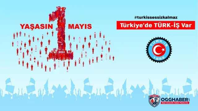 Türk-İş 1 Mayıs Bildirisi Yayınladı