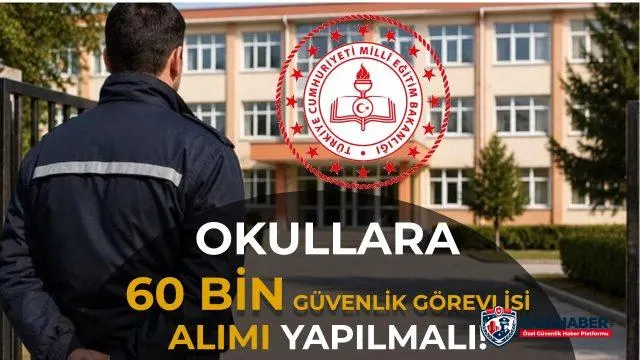Her resmî okula en az bir güvenlik görevlisi önerisi